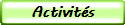 Activités